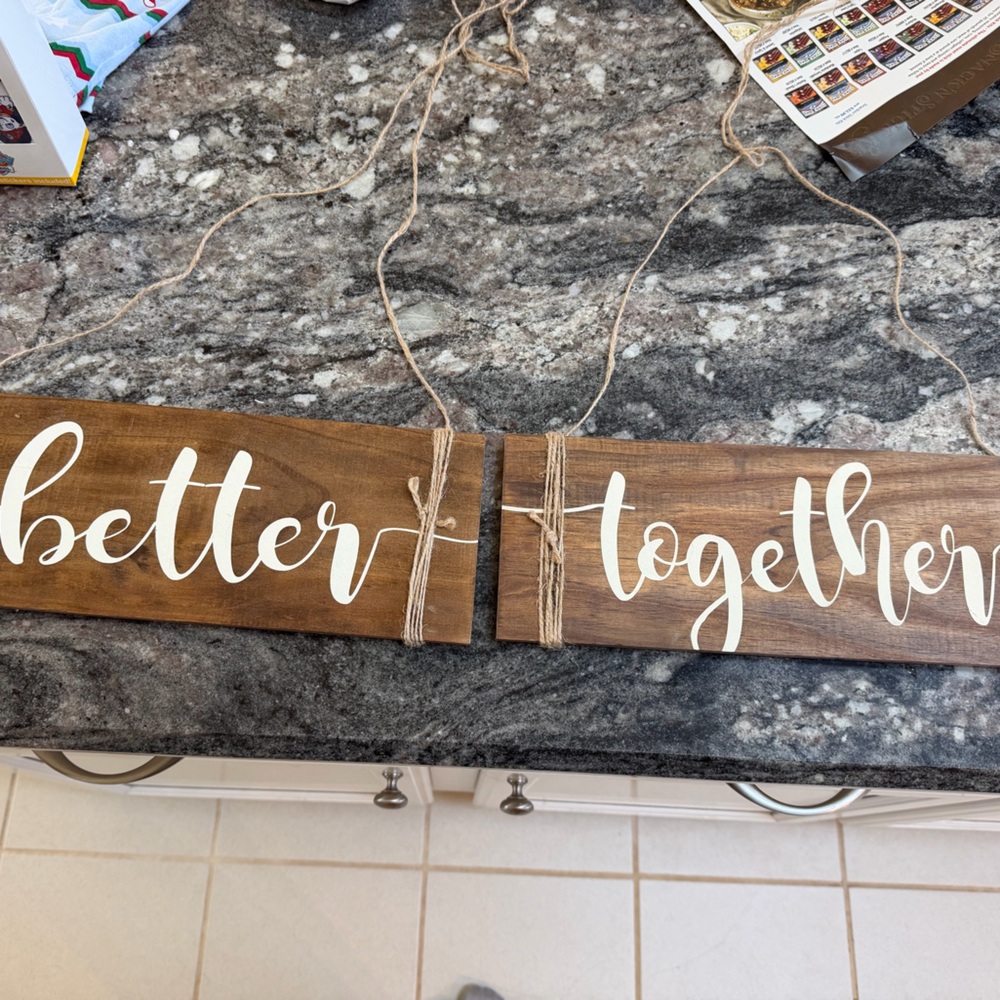 “Better together” wedding/ engagement/ bridal wooden signs